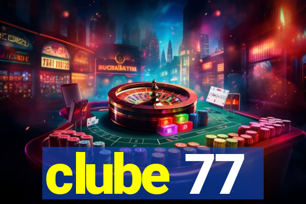 clube 77